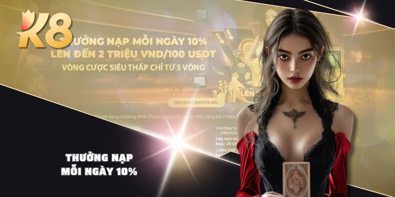 Thưởng nạp mỗi ngày 10%